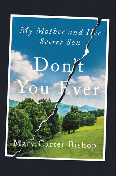 Mary Carter Bishop Don't You Ever