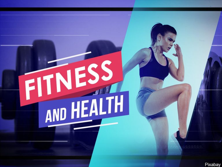 Fitness and Health