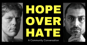 Hope Over Hate is timely discussion this Thursday
