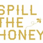 spill the honey